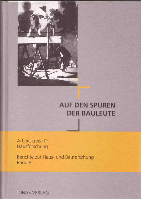 Auf den Spuren der Bauleute